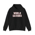 World Saviors Hooded Sweatshirt